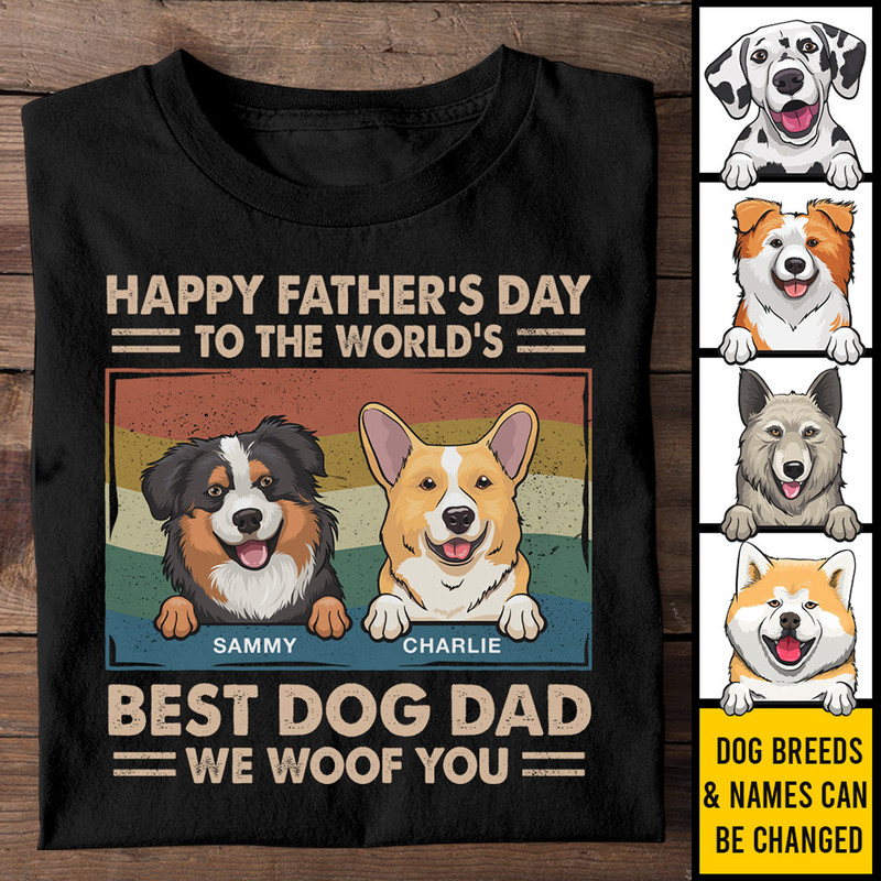 Custom You Are The Best In The World Dog T-shirt, Personalized Pet Lovers Shirt, Dog Dad Gift, Father's Day Gift For Dog Dads, Best Dog Dad.jpg
