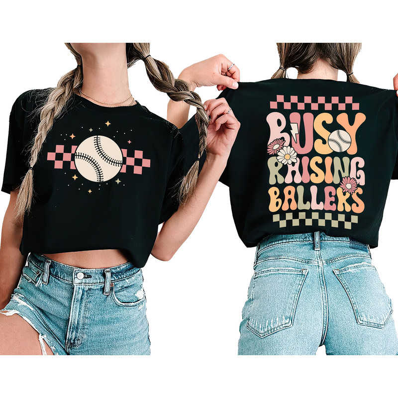Groovy Basketball Mom Shirt, Front Back Busy Raising Ballers Tshirt, Basketball Gift for Mom, Mothers Day Tee, Game Day Sports Mom Shirts.jpg