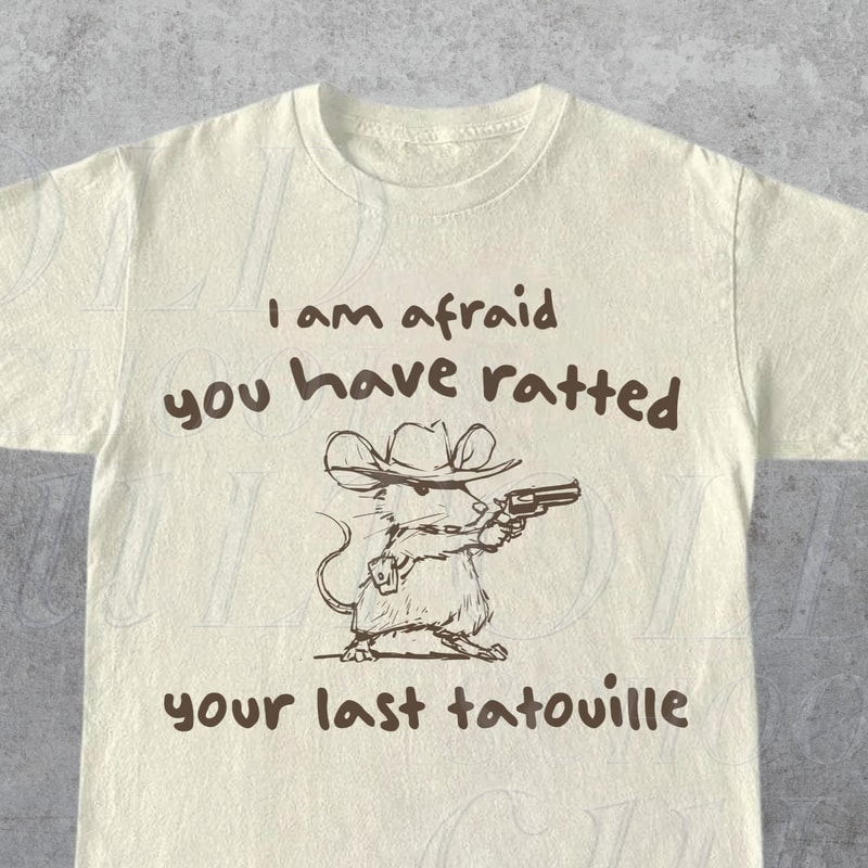 Cowboy You've Ratted Your Last Tatouille Vintage T-Shirt, Retro 90s Funny Cooking Shirt, 2000s Cowboy Cat Shirt, Funny Rat Shirt, Mom Gifts.jpg