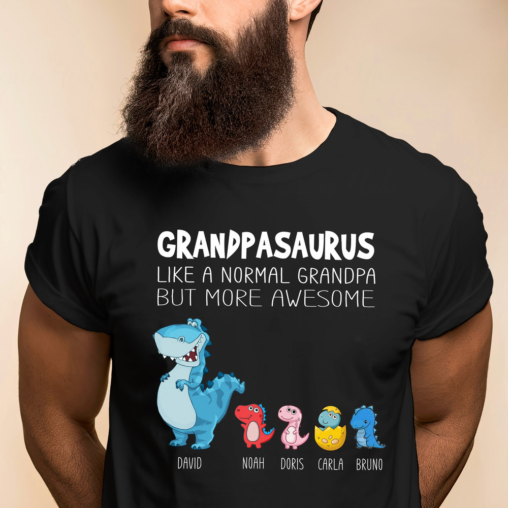 Personalized Grandpasaurus Like A Normal Grandpa But More Awesome Tshirt, Fathers Day Gifts From Kids, Funny Gifts, Father's Day Gift 2024.jpg