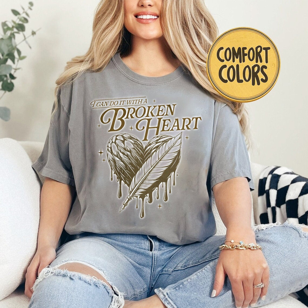 I Can Do It With A Broken Heart Comfort Colors Shirt, The Tortured Poets Department, Ttpd Shirt, Poet Shirt, Tortured Poets Department.jpg