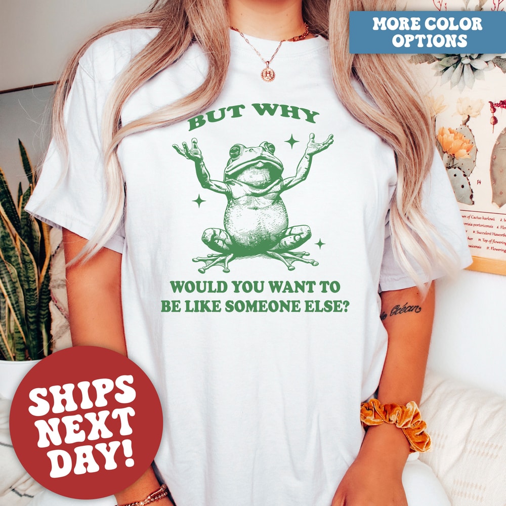 Comfort Colors Frog Shirt, Mental Health Shirt, Funny Frog Shirt, Meme T-Shirt, Anxiety Shirt, Y2K Tshirt.jpg