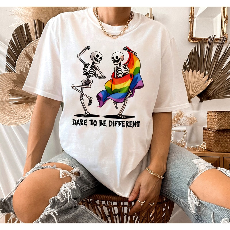 Dare To Be Yourself Shirt, Lesbian Gift, LGBTQ Shirt, LGBT Tee, Equality Hoodie, Pride Month Shirt, Rainbow Skeleton, Inspired Gay Pride Tee.jpg