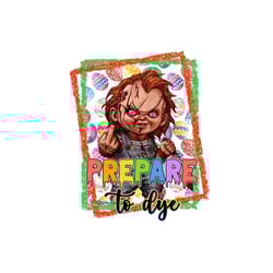 chucky easter prepare to dye png