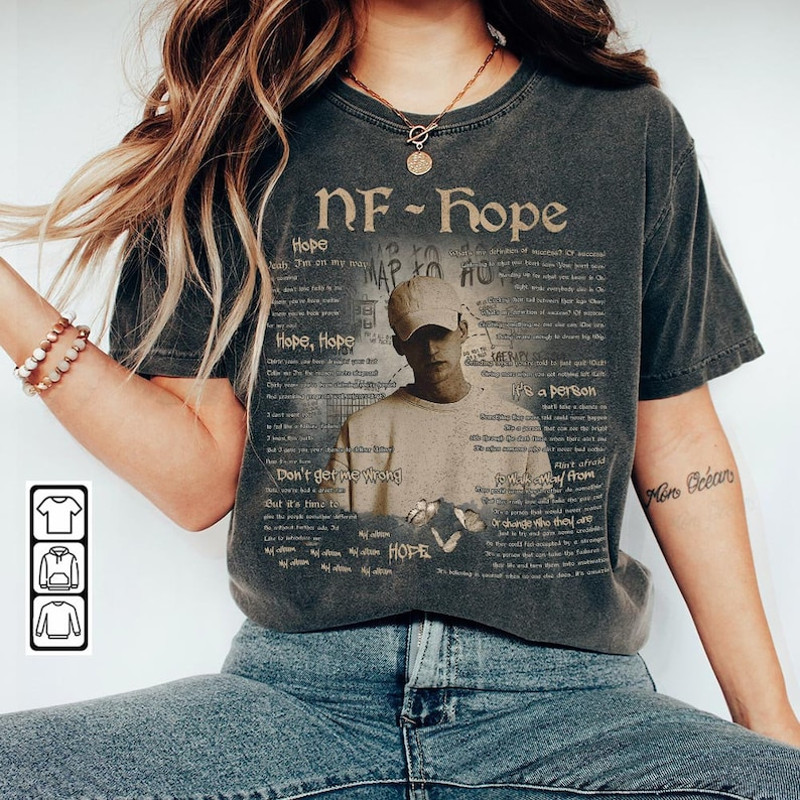 NF Hope Rap Shirt, NF Hope Vintage Retro 90s Graphic Tee, NF Hope Track Rap Song Merch, Unisex Gift For Fan 20232.jpg