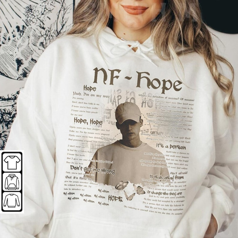 NF Hope Rap Shirt, NF Hope Vintage Retro 90s Graphic Tee, NF Hope Track Rap Song Merch, Unisex Gift For Fan 20234.jpg