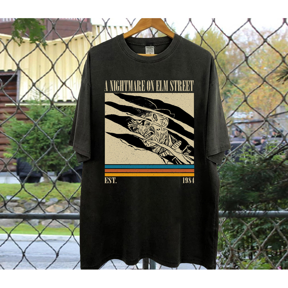 A Nightmare On Elm Street T-Shirt, A Nightmare On Elm Street Shirt, A Nightmare On Elm Street Tees, Comfort Color Shirt, Trendy Shirt.jpg