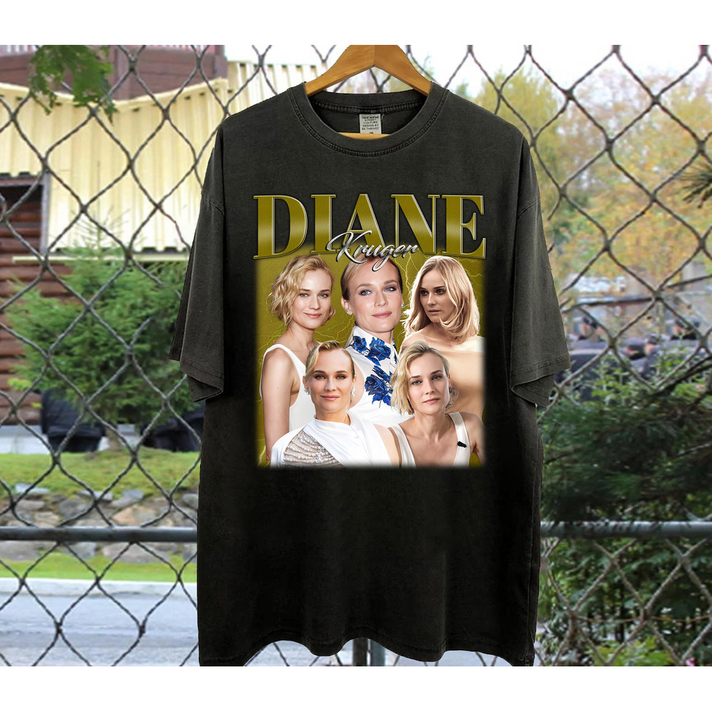 Diane Kruger T-Shirt, Diane Kruger Shirt, Diane Kruger Tees, Retro T-Shirt, Vintage Shirt, Hip hop Graphic, Trendy Shirt.jpg