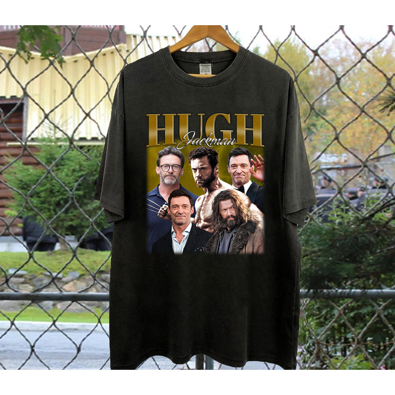Hugh Jackman T-Shirt, Hugh Jackman Shirt, Hugh Jackman Tees, Comfort Color Shirt, Trendy Shirt, Retro Shirt, Style T-Shirt, Gifts For Men.jpg