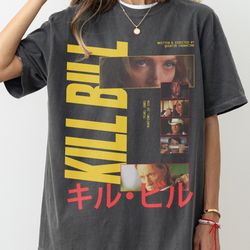 kill bill t-shirt, unisex vintage quentin tarantino movie streetwear shirt, retro uma thurman japanese film poster text