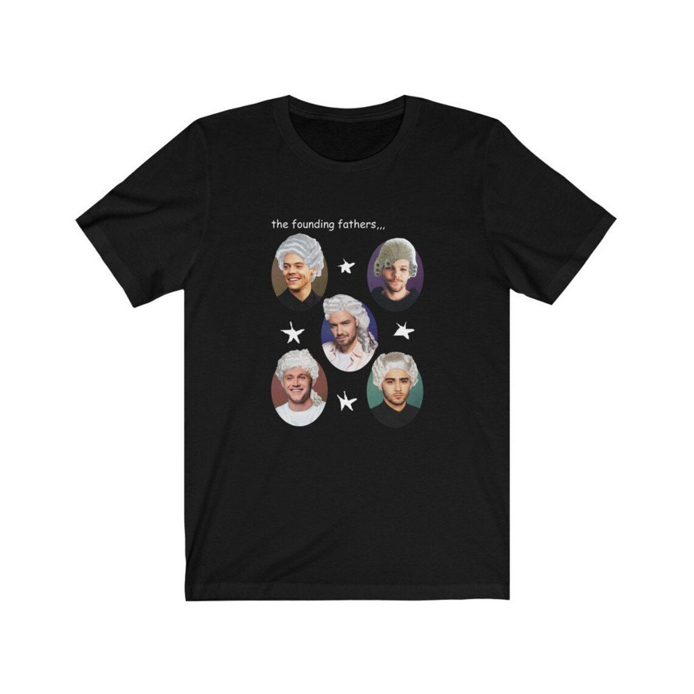 Founding Fathers meme T Shirt, One Direction tee, Unisex Swiftie shirt, Gifts T-Shirt, Unisex Jersey Short Sleeve Tee Bella+Canvas 3001.jpg