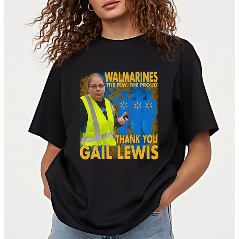 Gail Lewis Meme Shirt, The Few The Proud Thank You Gail Lewis Shirt, Gail Lewis Thank You For You Service,Funny I Miss Gail Lewis Sweatshirt.jpg