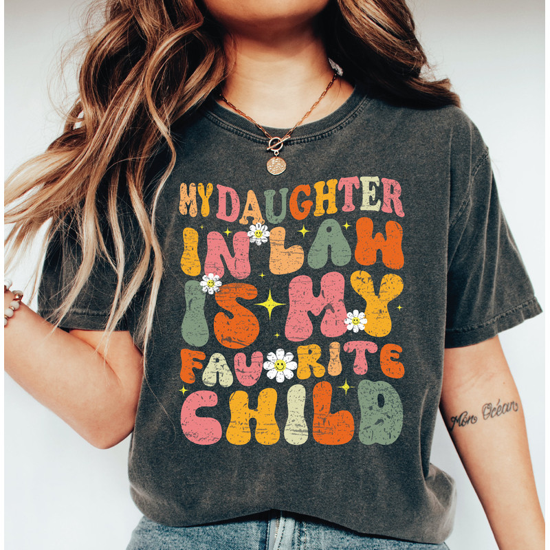 Daughter In Law Comfort Colors Shirt, Gift for Mother In Law, Funny Gift Mothers Day Shirt, Gift from Daughter in Law LS677.jpg