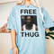 FREE THUG Young Thug Rapper Unisex t-shirt, sweatshirt.jpg