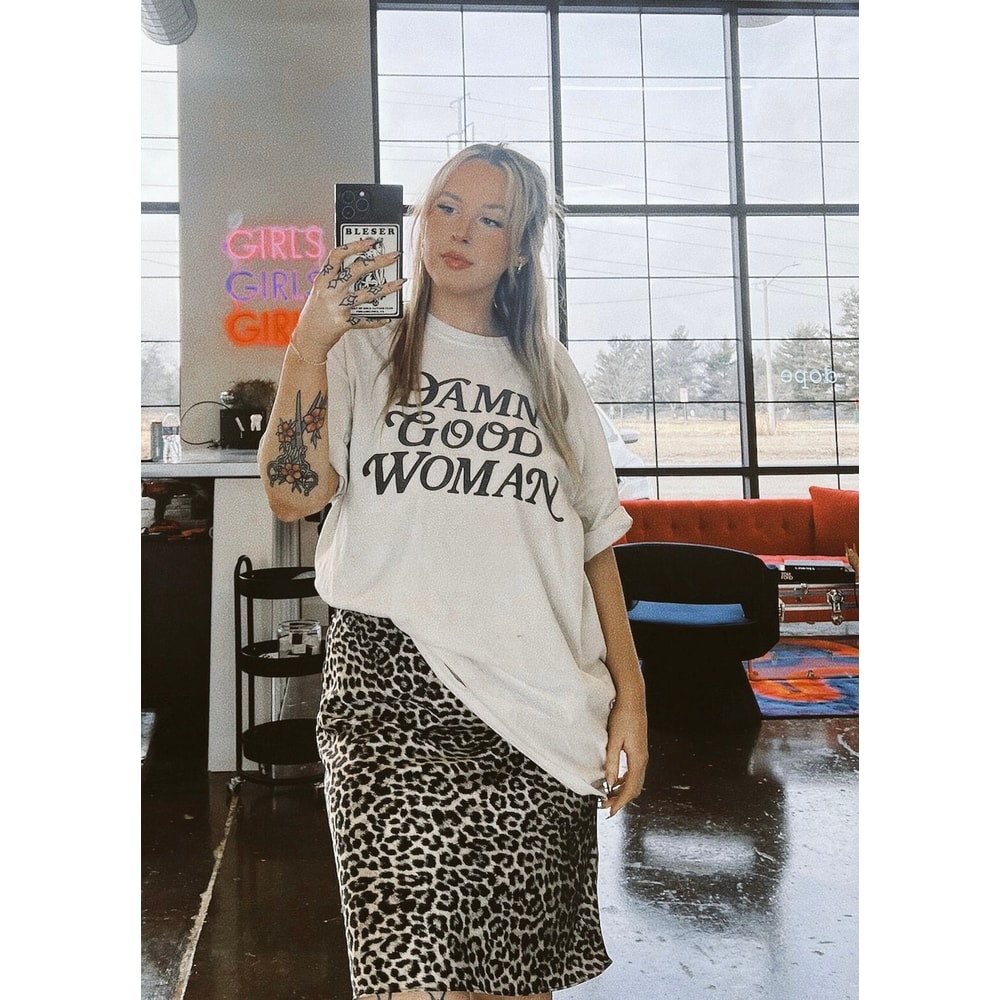 Damn Good Woman Tee, feminist girl power shirt, feminism equality western graphic tee, trendy graphic tee.jpg