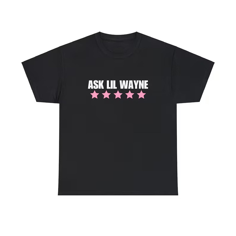 ASK LIL WAYNE t shirt, Nicki shirt, world tour vintage tee shirt, personalized gift for women, hop hop tee.jpg