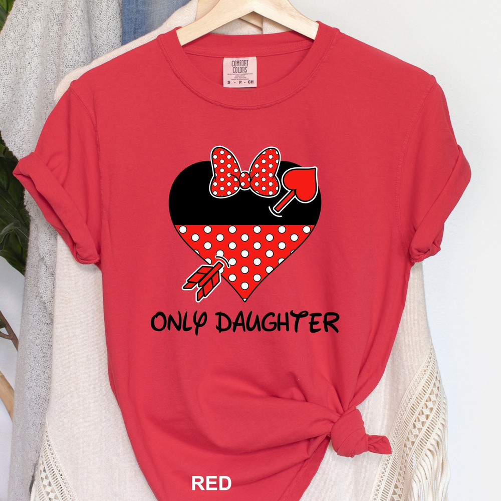 Disney Minnie Only Daughter Valentine's Day Shirt, Disney Daughter Shirt, Disney Valentine Shirt, Disney Minnie Shirt, 150647.jpg