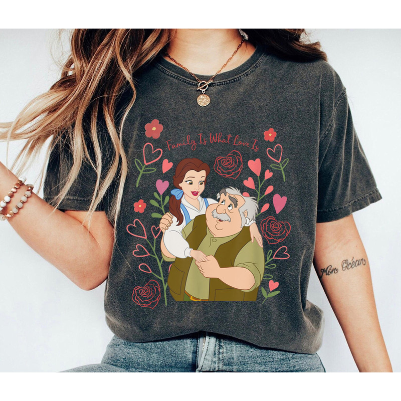 Princess Belle Shirt, Family Is What Love Is T-shirt, Dad & Daughter Tee, Beauty and Beast, Father's Day, Family Vacation, Disneyland Trip.jpg