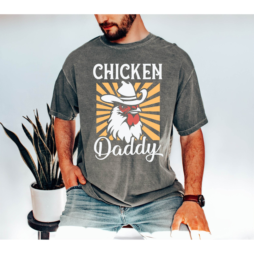 Chicken Daddy Shirt, Chicken Owner Gift Tshirt, Father's Day Chicken Dad Gift Tee, Chicken Lover Gift Tshirt, Retro Chicken Dad Shirt.jpg