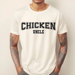 comfort colors chicken uncle shirt, retro dad tee shirt, fathers day shirt, gifts for chicken uncle, cute men tee