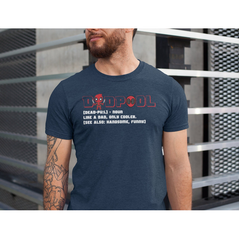 Dadpool Fathers Day Tshirt, Cute Dad Shirt, Father's Day Shirt, Gift for Dad, Best Dad Shirt, Funny Father's Day Shirt, Dadpool Tshirt.jpg