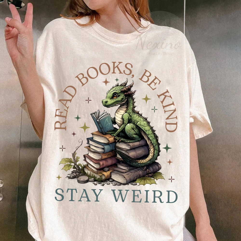 Book Lover T-Shirt, Be Kind Tee, Stay Weird Tee, Fantasy Book Reader Tee, Fourth Wing T-Shirt, Bookish Tee, Book Addicted Tee, Dragon Shirt.jpg