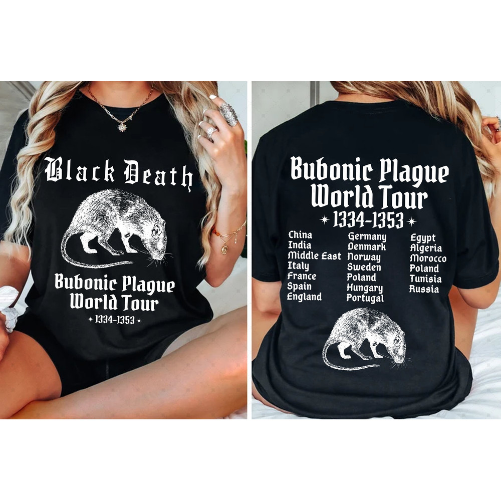 Funny Meme Tshirt, Bubonic Plague World Tour 2024, Cringe Shirt, Weird Gift, Dank Meme, Funny Goth Shirt, Ironic Shirt, Black Plague Shirt.jpg