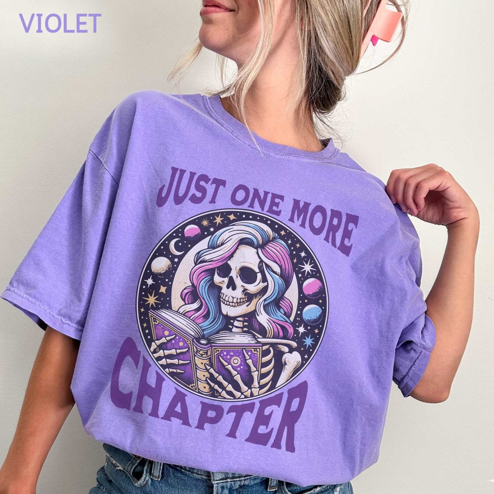 Funny Book Comfort Colors, Just One More Chapter Tshirt Bookworm Tee Book Lover Gift Reading Teacher Celestial Halloween Library Literature.jpg