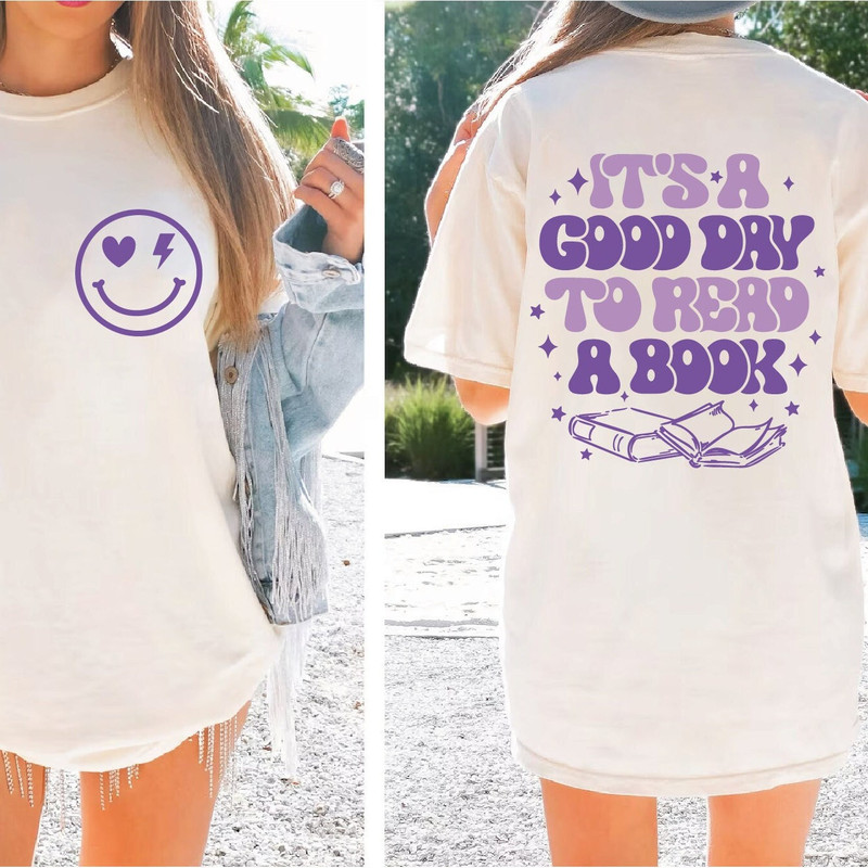 It's A Good Day To Read A Book Shirt, Librarian Tee, Gift For Teacher Shirt, Bookish Shirt, Book Lover T-Shirt, Bookworm Shirt, CUS-177.jpg