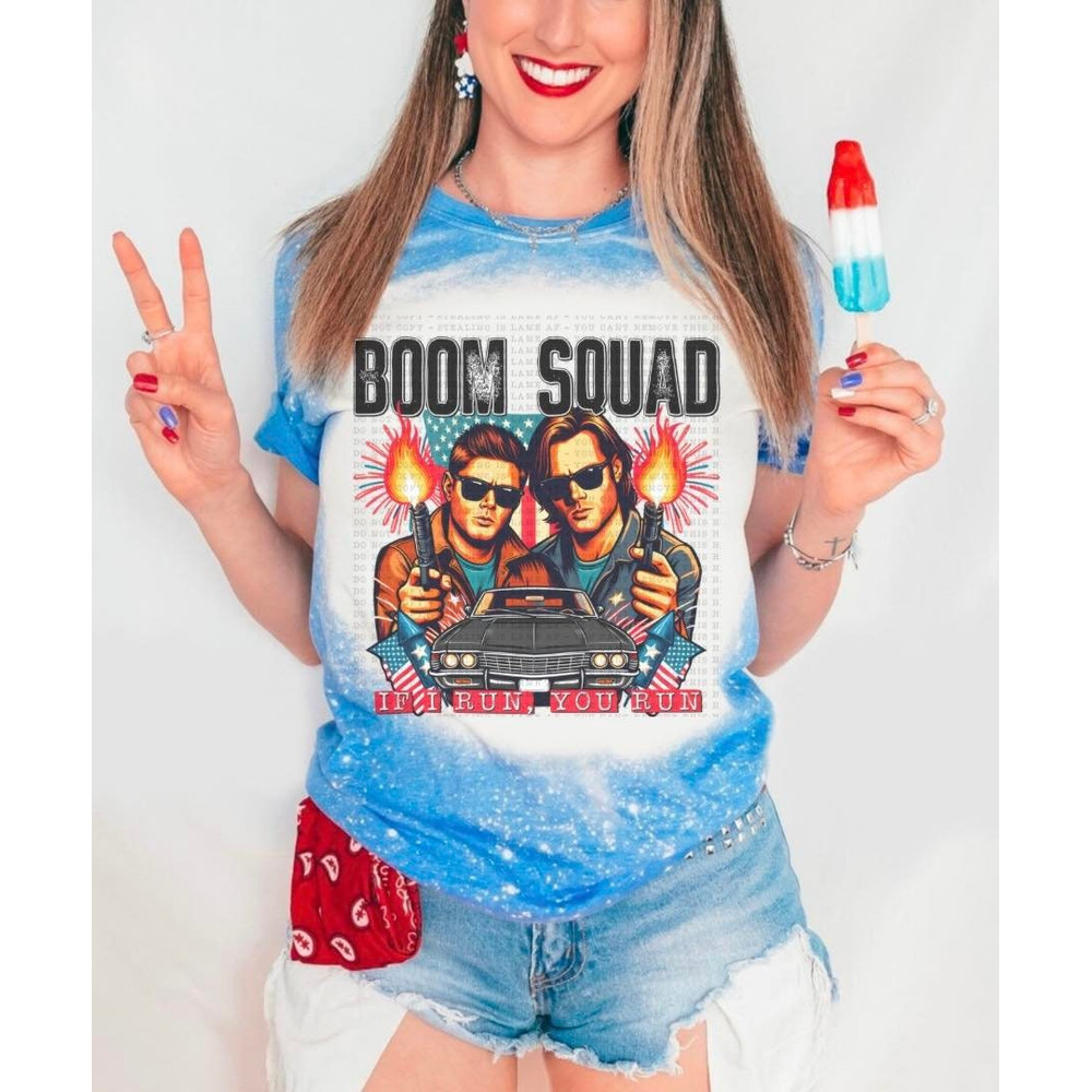 If I Run You Run Boom Squad Tshirt Supernatural tshirt Dean sam winchester.jpg