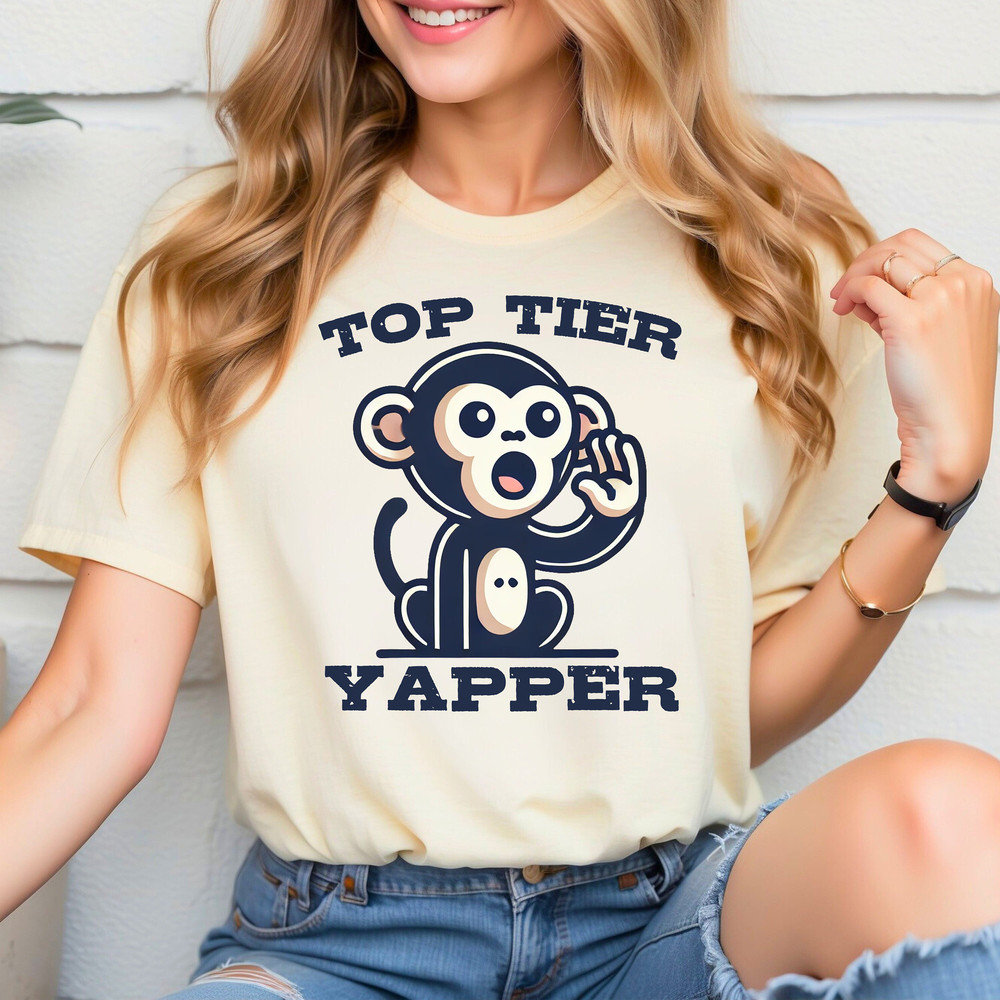 Top Tier Yapper Shirt, Funny Monkey T-Shirt, Gift for Talkative Person, Wife, Mom, Dad, Husband, Teacher, Present Extrovert, Sister, Brother.jpg
