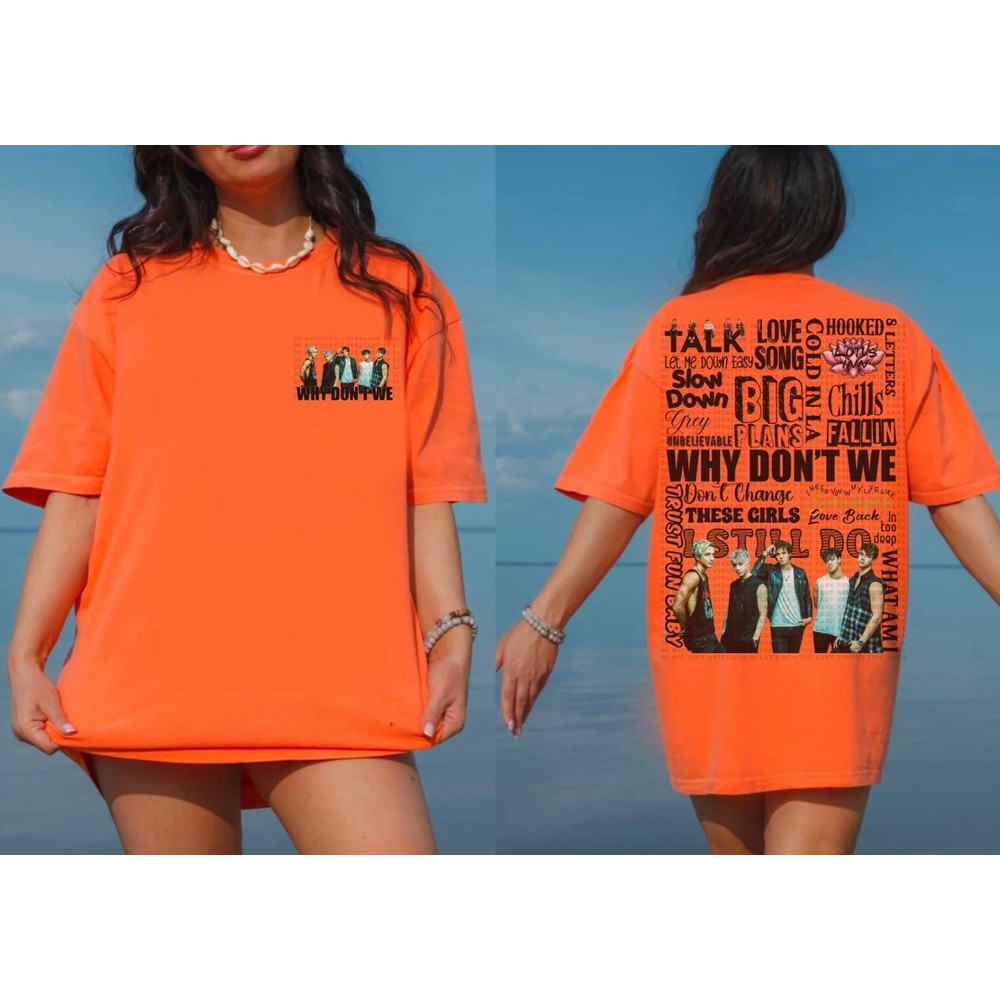 Why Dont We Song Title Tshirt Why dont we shirt.jpg