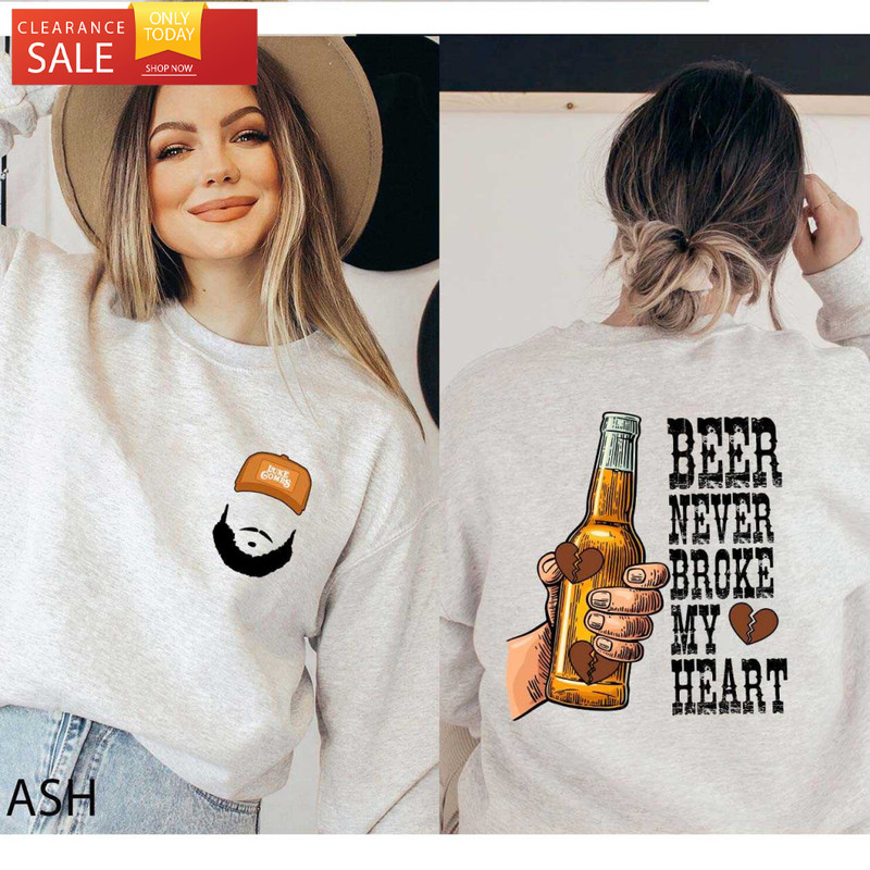 Beer Never Broke My Heart Shirt Luke Combs Concert T Shirt - Happy Place for Music Lovers.jpg
