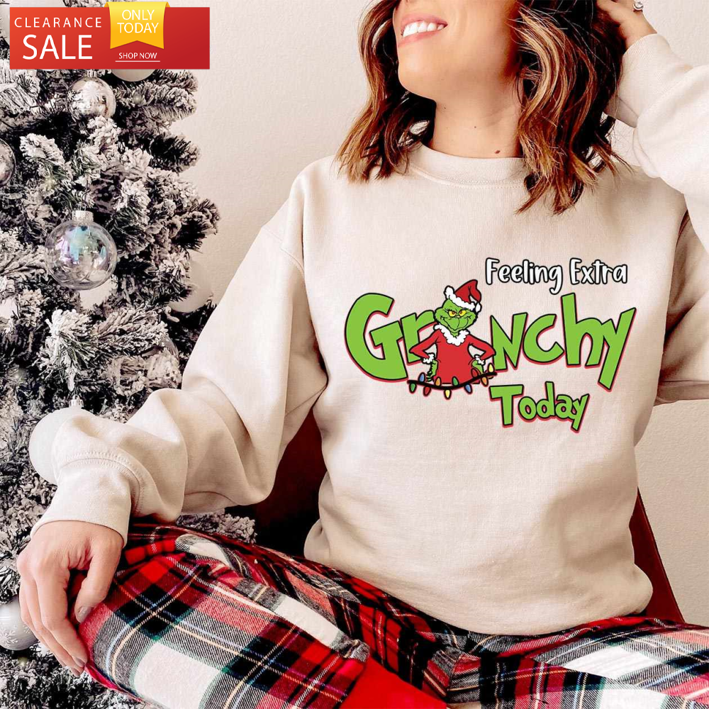 Feeling Extra Grinchy Today Christmas Sweatshirt Resting Grinch Face Shirt - Happy Place for Music Lovers.jpg