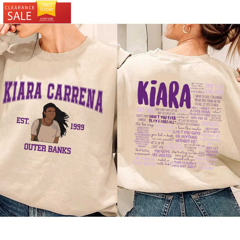 Kiara Carrera Shirt Printed 2 Sides Outer Banks Shirt Season 3 - Happy Place for Music Lovers.jpg