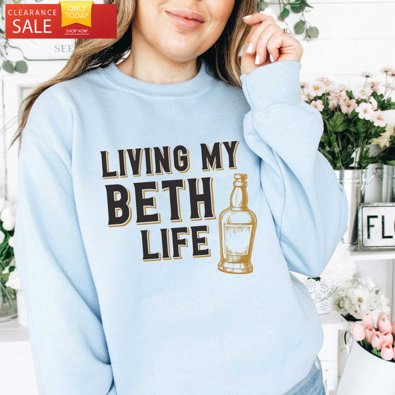 Living My Beth Life Beth Dutton Yellowstone Shirts Yellow Stone Gifts - Happy Place for Music Lovers.jpg