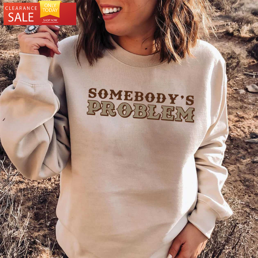 Morgan Wallen Somebody's Problem Shirt Country Music Gift Idea - Happy Place for Music Lovers.jpg