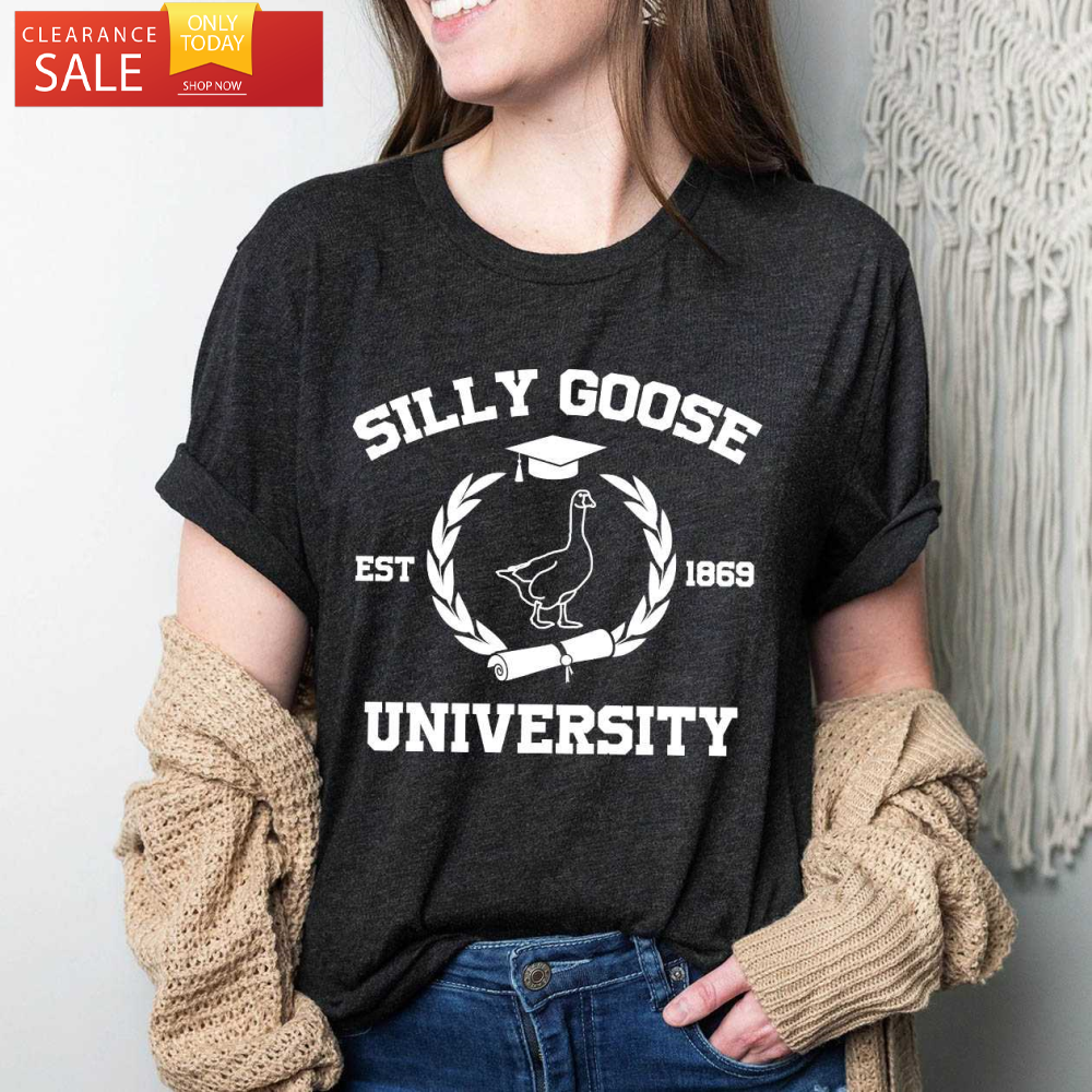 Silly Goose University T Shirt Est 1869 Funny Gifts for Boyfriend - Happy Place for Music Lovers.jpg