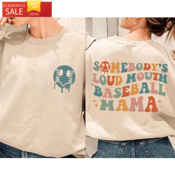 somebodys loud mouth baseball mama baseball mom shirt happy place for music lovers