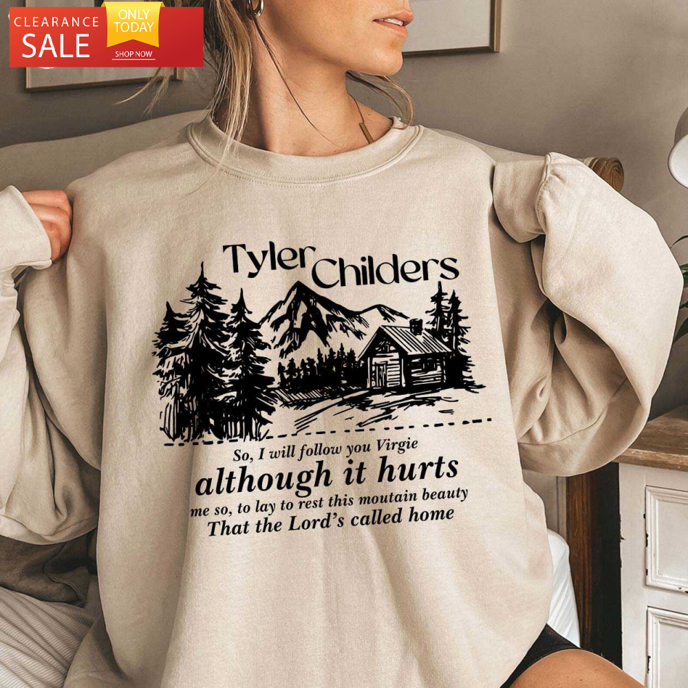 Tyler Childers Virgie Sweatshirt The Lord Called Home Vingtage 90s - Happy Place for Music Lovers.jpg