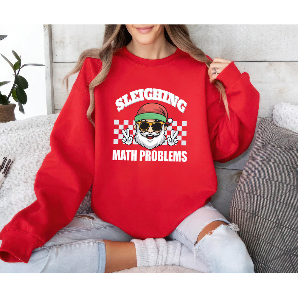 Christmas Math Teacher Sweatshirt, Retro Christmas Unisex Sweatshirt, Math Teacher Christmas Sweater, Xmas Sleighing Math Problems Shirt.jpg