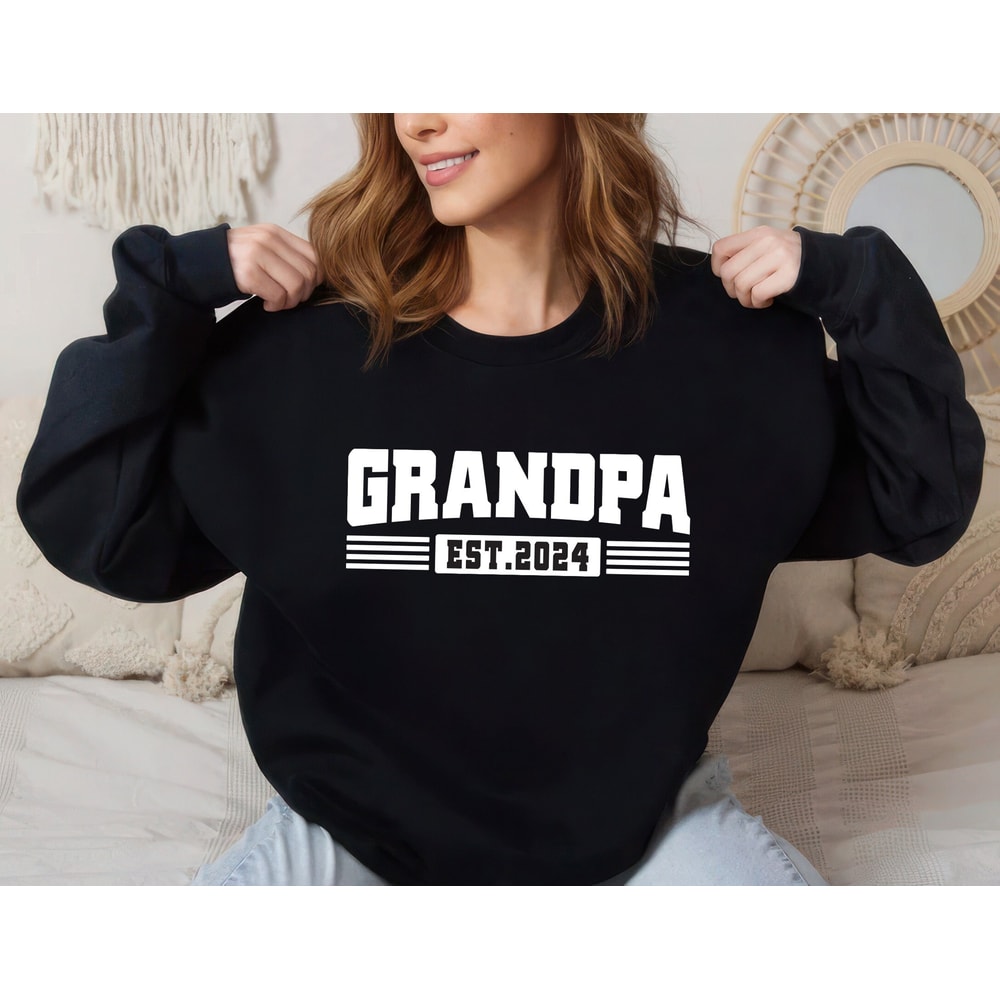 Custom Grandpa Est 2024 Sweatshirt, Personalized Grandpa Unisex Sweatshirt, New Grandpa Sweater, Gift for Grandparents, Father's Day Gift.jpg