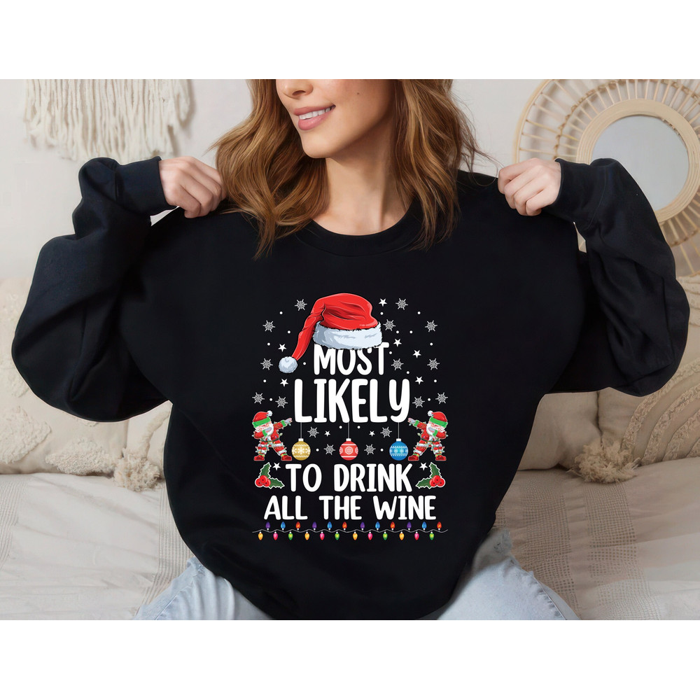 Custom Most Likely To Christmas Sweatshirt, Family Christmas Unisex Sweatshirt, Funny Christmas Sweatshirt, Most Likely Matching Shirt.jpg