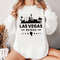 Las Vegas Sweatshirt, Vacation Travel Sweatshirt, Nevada Las Vegas Sweater, City State Sweatshirt, Trendy Las Vegas Shirt.jpg