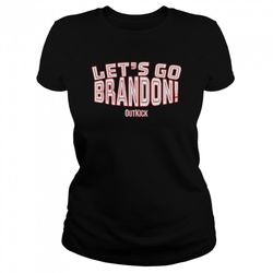 Lets go Brandon outkick meme T-shirt