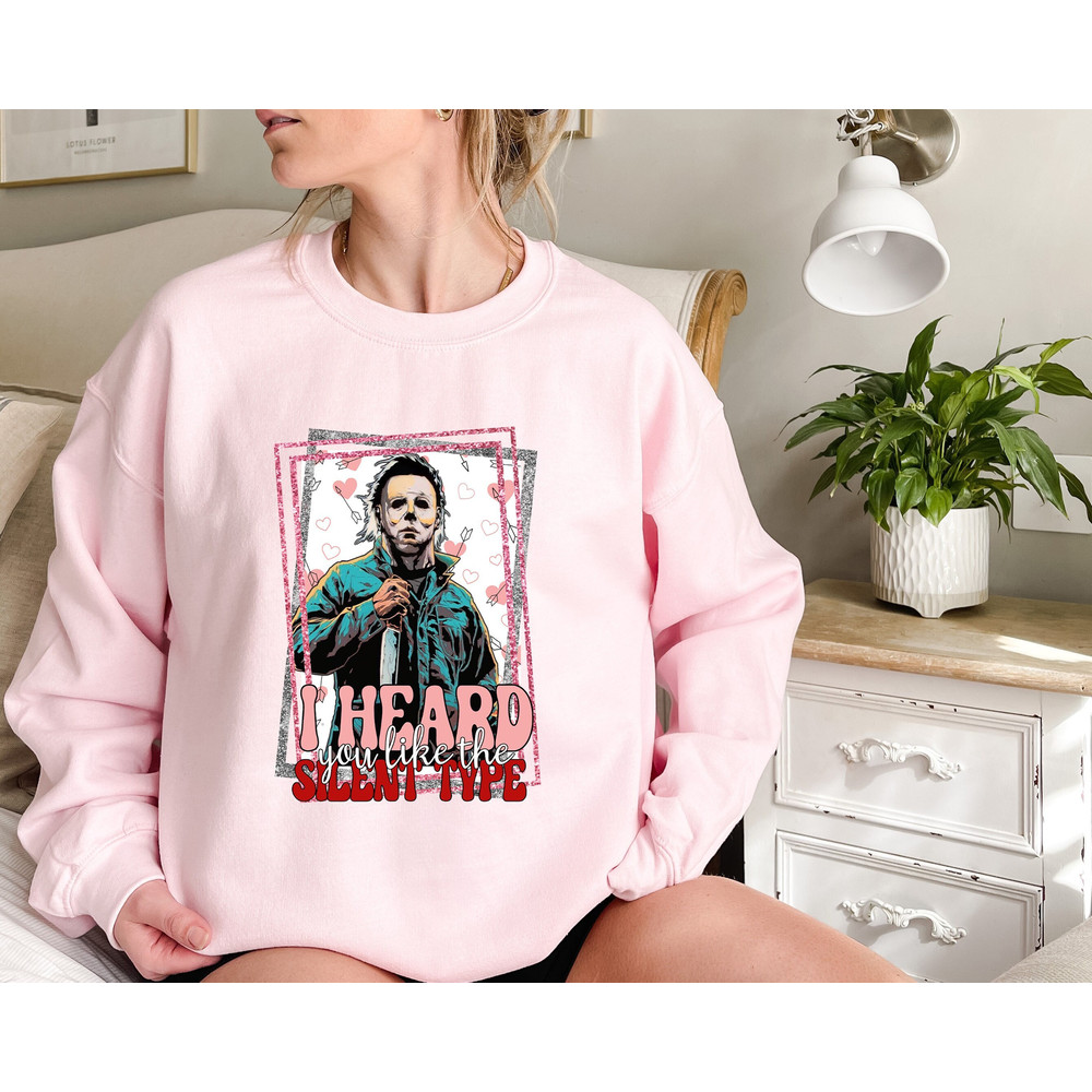 I Heard You Like The Silent Type T Shirt, Horror Characters Shirt, Horror Valentine's Day Gifts, gift for valentine 1.jpg