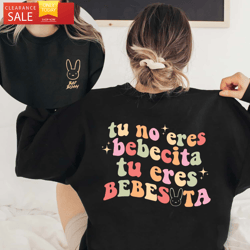 bad rabbit shirt, bad bunny gifts for her, tu no eres bebecita tu eres bebesota happy place for music lovers