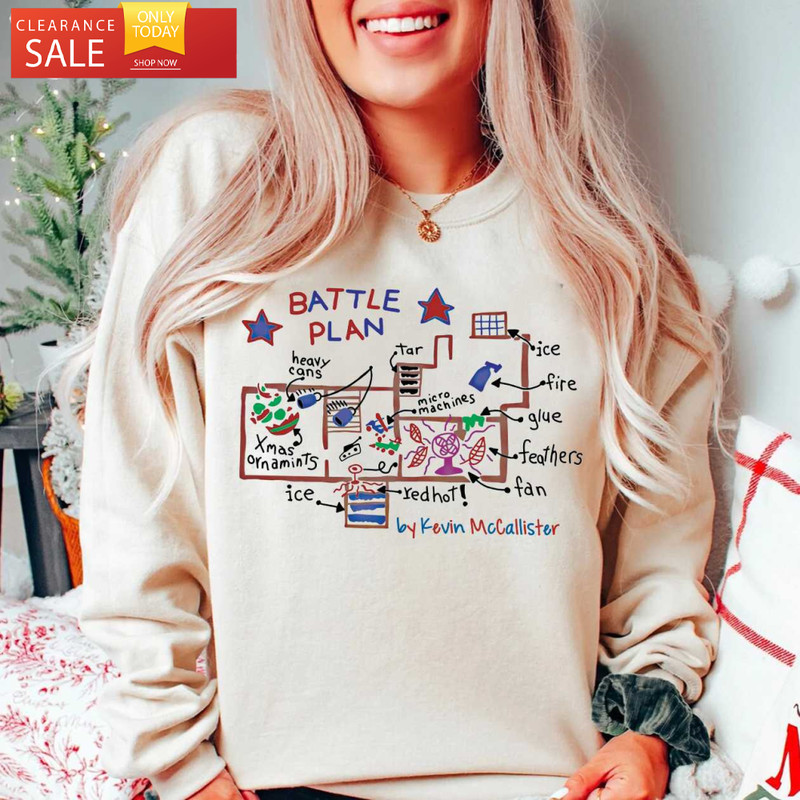 Battle Plan by Kevin Mccallister Shirt, Home Alone Christmas Shirt, Funny Christmas Gifts - Happy Place for Music Lovers.jpg
