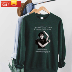 i act as if i dont care if people dislike me wednesday addams shirt  happy place for music lovers