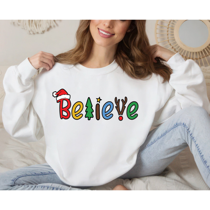 Believe in Santa Claus Sweatshirt, Believe Christmas Unisex Sweatshirt, Santa Christmas Believe Sweater, Christmas Family Matching Shirt 2.jpg